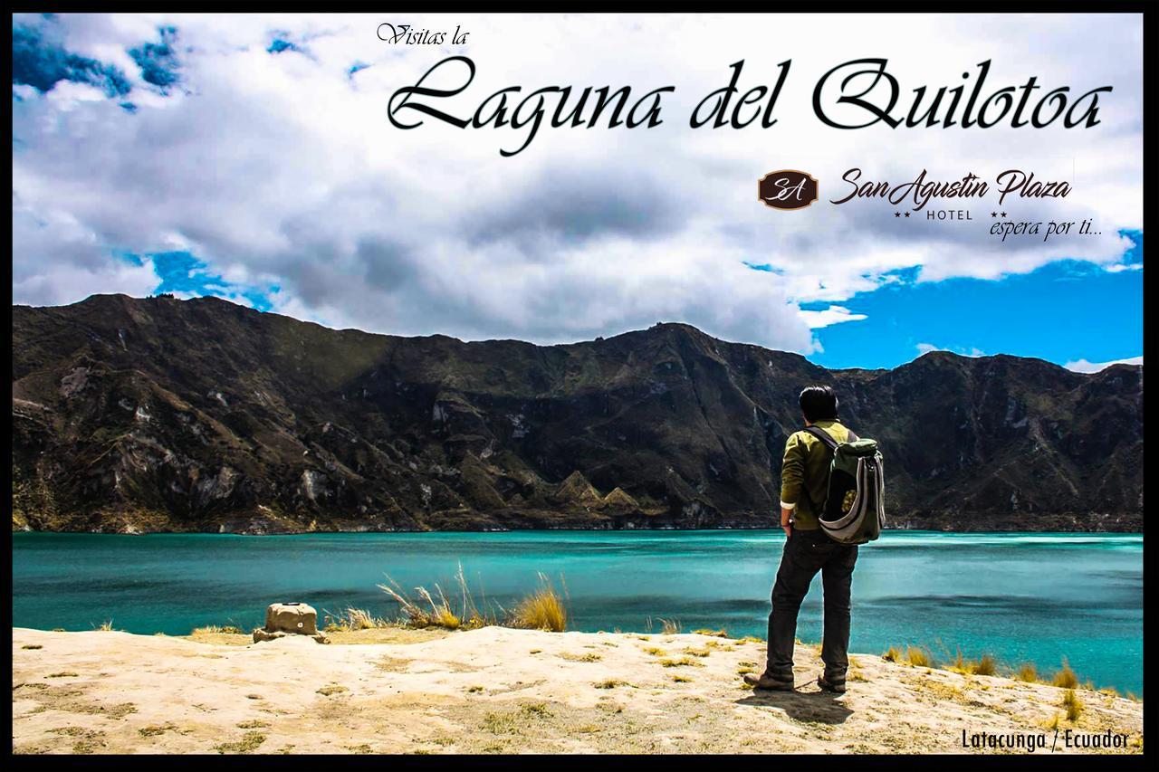 Hotel San Agustin Plaza Latacunga Eksteriør billede